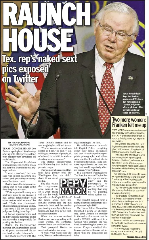  ??  ?? Texas Republican Rep. Joe Barton apologized Wednesday for not using “better judgment” after a picture of his private parts surfaced on Twitter.