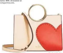  ?? Kate Spade New York ?? Kate Spade New York Kate Spade’s Heart It Sam handbag in sleek pink leather with a red half-heart design has metallic ring-top handles and a removable and adjustable cross-body strap. $328. Available at katespade.com.