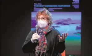  ?? EFE ?? Pie de foto
La directora de escena y directora del Teatro del Centro Cultural de la Villa, Laila Ripoll, presenta el Ciclo Teatro y Derechos Humanos