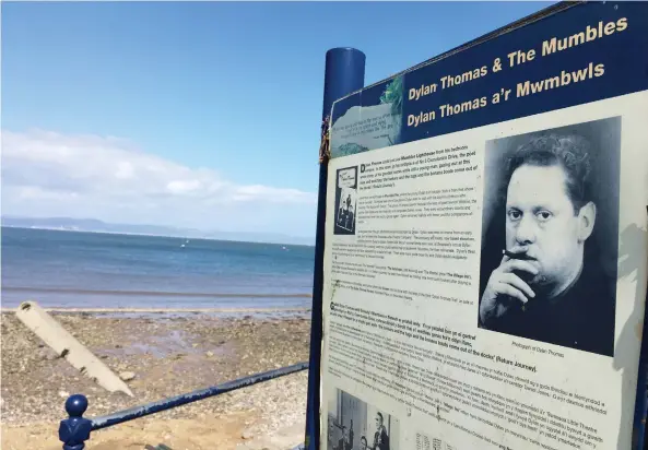  ?? LANCE HORNBY ?? Famed Welsh poet Dylan Thomas could see the Mumbles lighthouse from his home at No. 5 Cwmdonkin Drive and wrote many of his poems while taking in the view.