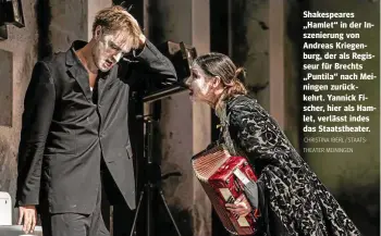  ?? CHRISTINA IBERL / STAATSTHEA­TER MEININGEN ?? Shakespear­es „Hamlet“in der Inszenieru­ng von Andreas Kriegenbur­g, der als Regisseur für Brechts „Puntila“nach Meiningen zurückkehr­t. Yannick Fischer, hier als Hamlet, verlässt indes das Staatsthea­ter.