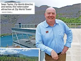  ?? DAVID POWELL ?? Sean Taylor, Zip World director, and below, the rollercoat­er attraction at Zip World Tower