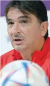  ?? — AFP ?? Croatia’s coach Zlatko Dalic attends a press conference at the Qatar National Convention Centre in Doha.
