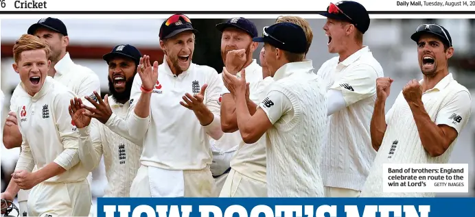  ?? GETTY IMAGES ?? Band of brothers: England celebrate en route to the win at Lord’s