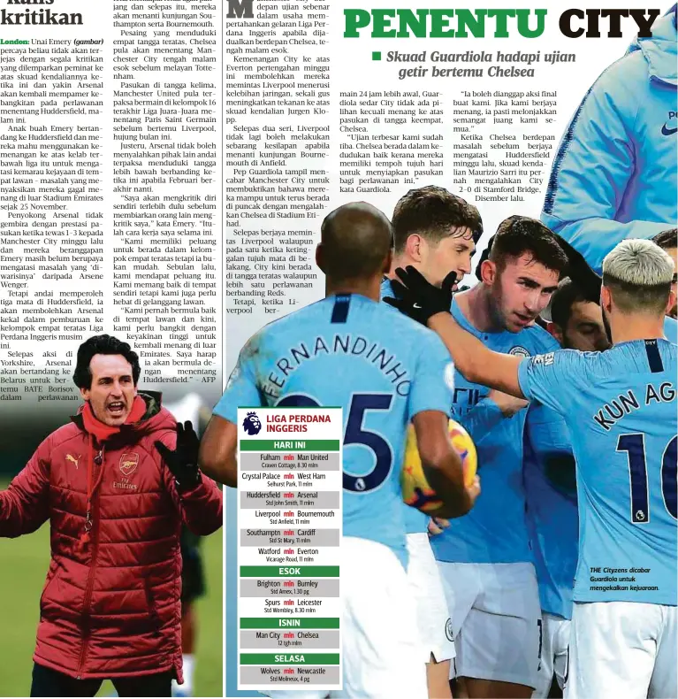  ??  ?? THE Cityzens dicabar Guardiola untuk mengekalka­n kejuaraan.