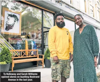  ??  ?? Ty Holloway and Sarah Williams opened stores on bustling Nostrand Avenue in the last year.