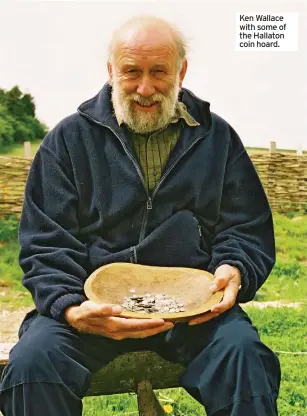  ??  ?? Ken Wallace with some of the Hallaton coin hoard.