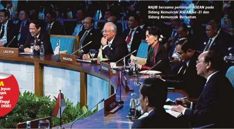  ??  ?? NAJIB bersama pemimpin ASEAN pada Sidang Kemuncak ASEAN ke-31 dan Sidang Kemuncak Berkaitan.