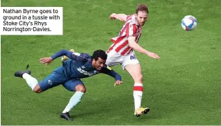  ??  ?? Nathan Byrne goes to ground in a tussle with Stoke City’s Rhys Norrington-davies.