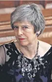  ??  ?? British Prime Minister Theresa May ‘still has work to do’