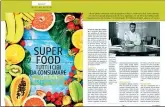  ??  ?? Superfood Lo chef stellato Andrea Berton consiglia i piatti energetici più adatti da consumare prima e dopo un allenament­o. Lo fa nelle pagine senape sul nostro tempo libero