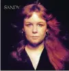  ??  ?? Sandy Denny’s second solo album, “Sandy,” was released by Island Records in 1972.
