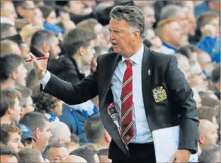  ?? Picture: GETTY IMAGES ?? ON A WING AND A PRAYER: Manchester United manager Louis van Gaal is on borrowed time