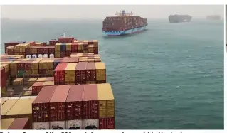  ??  ?? Delays: Some of the 200 container vessels caught in the logjam