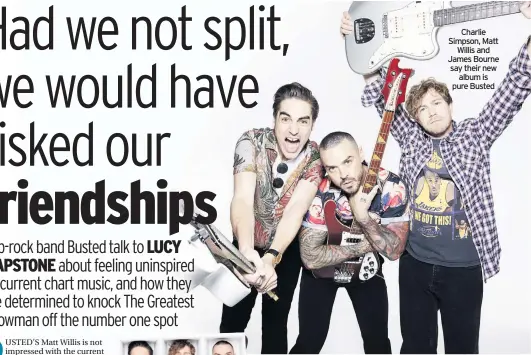  ??  ?? Charlie Simpson, Matt Willis and James Bourne say their new album is pure Busted