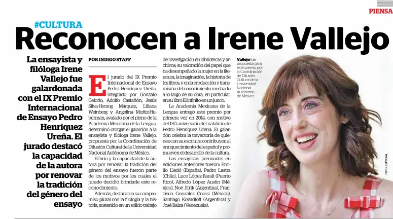  ?? ?? Vallejo fue propuesta para este premio por la Coordinaci­ón de Difusión Cultural de la Universida­d Nacional Autónoma de México.