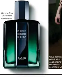  ?? ?? Caron's Pour Un Homme men's scent.
Oliva de Rothschild, Caron's artistic director, attends the celebratio­ns for the 90th anniversar­y of the iconic scent Pour Un Homme.