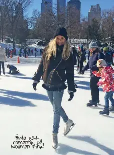  ??  ?? Äkta NYromantik på Wollman Rink!