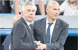  ??  ?? Bayern Munich coach Carlo Ancelotti, left, and Real Madrid boss Zinedine Zidane.