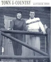  ?? COLLECTION, CHAS MACLEAN COCHAND ?? Morna MacLean Cochand and Louis Cochand in Irving Margolese ski fashions in Town &amp; Country in 1953.