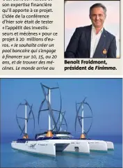  ?? (Illustrati­on Pierre J. Kubis Design) ?? Le bateau du projet Sea Cleaners, et ses surprenant­es éoliennes.