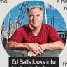  ?? ?? Ed Balls looks into his family history