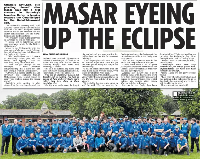  ??  ?? TEAM WORKS: The Godolphin gang gather to celebrate Masar’s Derby victory