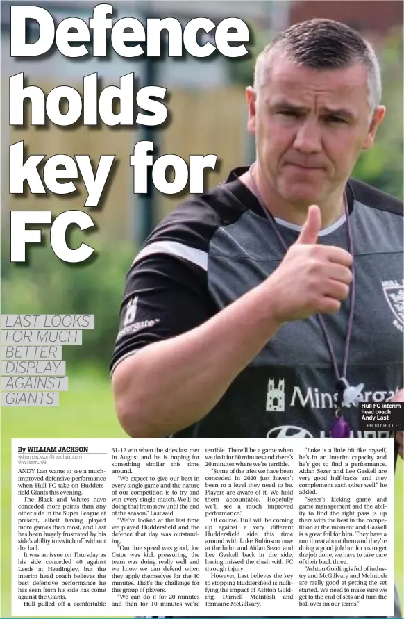  ?? PHOTO: HULL FC ?? Hull FC interim head coach Andy Last