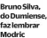  ?? ?? Bruno Silva, do Dumiense, faz lembrar Modric