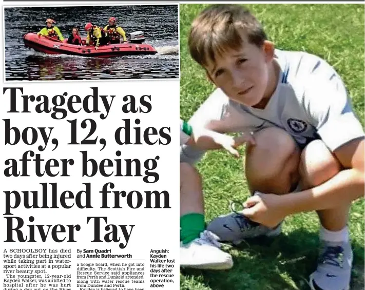  ??  ?? Anguish: Kayden Walker lost his life two days after the rescue operation, above