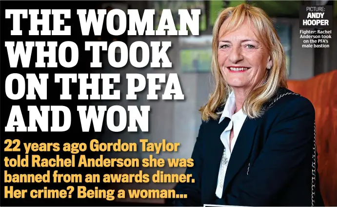  ?? PICTURE: ANDY HOOPER ?? Fighter: Rachel Anderson took on the PFA’s male bastion