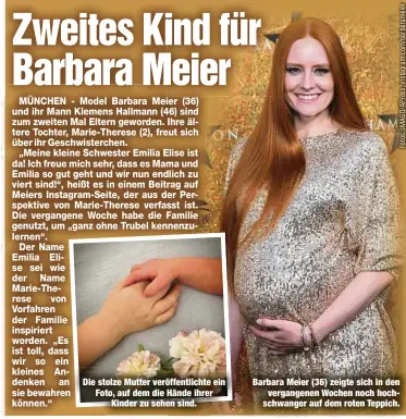  ?? ?? Die stolze Mutter veröffentl­ichte ein Foto, auf dem die Hände ihrer Kinder zu sehen sind.
Barbara Meier (36) zeigte sich in den vergangene­n Wochen noch hochschwan­ger auf dem roten Teppich.