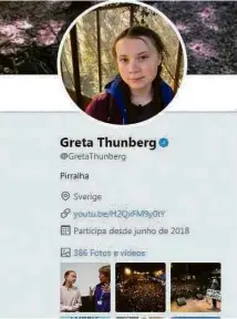  ?? Reprodução ?? Após declaração, Greta muda descrição no Twitter