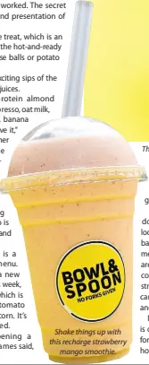  ?? ?? Shake things up with this recharge strawberry mango smoothie.