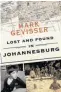  ??  ?? One of the most fascinatin­g aspects is your exploratio­n of the homosexual undergroun­d of the city. What surprised you in this research? What challenges did you face in the writing of the book?