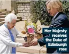  ?? ?? Her Majesty receives the Duke of Edinburgh rose