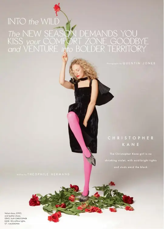  ?? Styling by THÉOPHILE HERMAND
Photograph­s by QUENTIN JONES ?? Velvet dress, £995; and leather shoes,£845, both CHRISTOPHE­R KANE. Microfibre tights, £7, CALZEDONIA