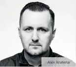  ??  ?? Alex Kratena