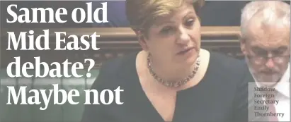  ?? PHOTO: PA ?? Shadow Foreign Secretary Emily Thornberry