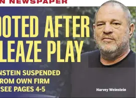  ??  ?? Harvey Weinstein