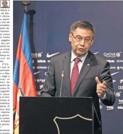  ??  ?? NO COMPARECER­Á. Bartomeu, desde que dijo que Messi había renovado, no se prodigante la prensa.