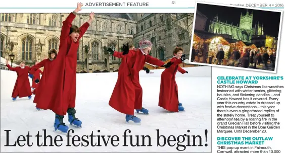  ??  ?? MAKING MERRY: Choristers enjoying Winchester’s ice rink. Inset: The market in Bath