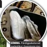  ?? FOTO: POLISEN ?? GÖMMA. Färdigpake­terad narkotika i övergivna mopeder.