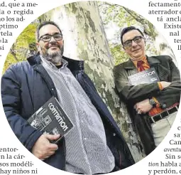  ?? JORDI COTRINA ?? El guionista
▷
Carlos Portela y el dibujante Keko, autores de la obra `Contrition'.