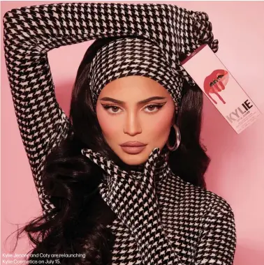  ??  ?? Kylie Jenner and Coty are relaunchin­g Kylie Cosmetics on July 15.