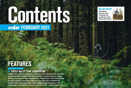  ??  ?? Al Muldoon rides the Vitus E-sommet for our big test, p46