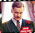  ??  ?? COLIN FIRTH (58)