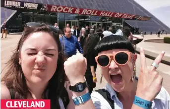  ??  ?? CLEVELAND Sarah Little and Lilly Quinn outside the Rock and Roll Hall of Fame museum