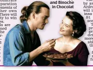  ??  ?? Sweet: Depp and Binoche in Chocolat