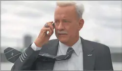  ?? WARNER ?? BRILLANTE. Tom Hanks es Sully, en un trabajo memorable.